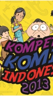 Inilah Para Pemenang Kompetisi Komik Indonesia 2013; Congratz..........!