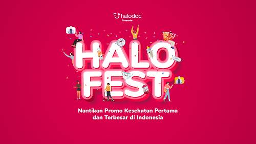 Peringati Hari Kesehatan Nasional, Halodoc Ajak Masyarakat Jaga Kesehatan Melalui Kampanye HALOFEST