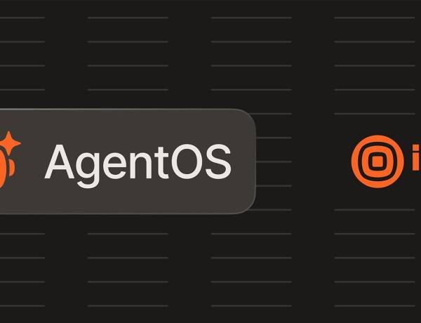 AgentOS, Solusi AI-Native Berskala Besar yang Dikelola Secara Menyeluruh